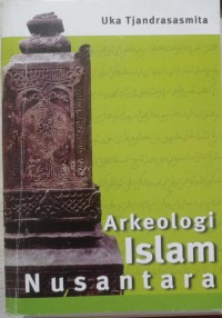 Arkeologi Islam Nusantara