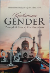 Kesetaraan Gender Perspektif Islam di Era New Media