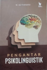 Pengantar Psikolunguistik