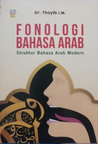 Fonologi Bahasa Arab: Struktur Bahasa Arab Modern