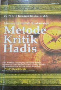 Metode Kritik Hadis: Menguji kembali keakuratan