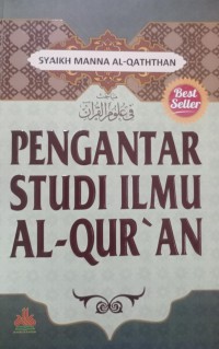 Pengantar Studi Ilmu Al-Qur'an