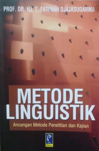 Metode Linguistik: Ancangan Metode Penelitian dan Kajian