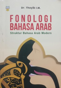 Fonologi Bahasa Arab: Struktur Bahasa Arab Modern