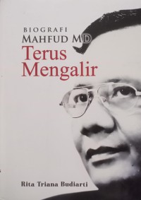 Biografi Mahfud MD Terus Mengalir