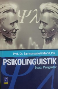 Psikolinguistik: Suatu Pengantar