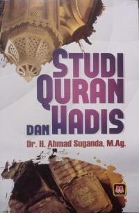 Studi Quran Dan Hadis