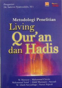 Metode Penelitian Living Qur'an dan Hadis