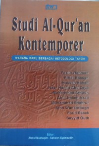 Studi Al-Qur'an Kontemporer: Wacana Baru Berbagai Metodologi Tafsir