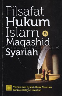 Filsafat hukum Islam & maqashid syariah