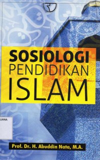 Sosiologi Pendidikan Islam