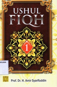 Ushul Fiqh Jilid 1