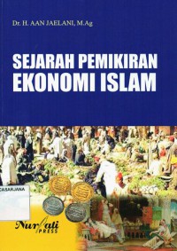 Sejarah Pemikiran Ekonomi Islam