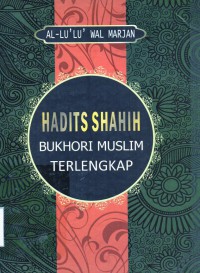 Hadits Shahih Bukhori Muslim Terlengkap