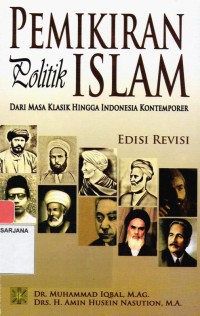 Pemikiran Politik Islam dari Masa Klasik Hingga Indonesia Kontemporer