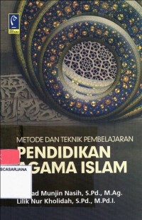 Metode dan Teknik Pembelajaran Pendidikan Agama Islam