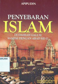 Penyebaran Islam di Daerah Galuh Sampai dengan Abad ke - 17