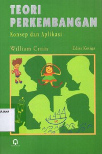 Teori Perkembangan: Konsep dan Aplikasi