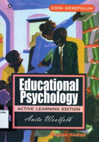 Educational Psychology: Active Learning, Bagian Kedua