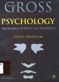 Psychology: The Science Of Mind and Behaviour= Psikologi: Ilmu Jiwa dan Prilaku, Jilid 2