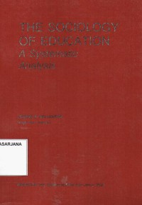 The Sociology Of Education: A Systematic Analysis