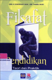 Filsafat Pendidikan: Teori dan Praktik