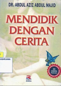 Mendidik dengan Cerita