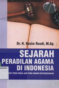 Sejarah Peradilan Agama di Indonesia