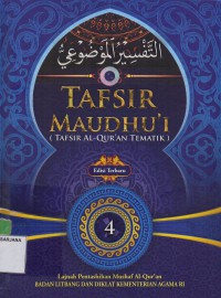 Tafsir Maudhu'i (tafsir Al-Qur'an tematk) jilid 4 : Pembangunan Generasi Muda