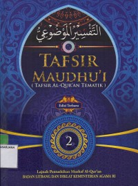 Tafsir Maudhu'i (tafsir Al-Qur'an Temati) jilid 2 : Tanggung Jawab Sosial