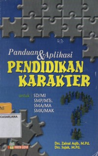 Panduan dan Aplikasi Pendidikan Karakter