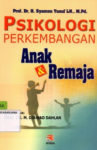 Psikologi Perkembangan Anak dan Remaja