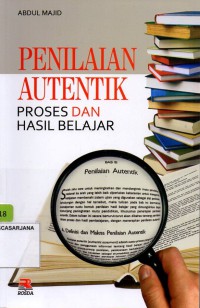 Penilaian Autentik Proses dan Hasil Belajar