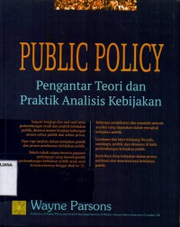 Public Policy: Pengantar Teori dan Praktik Analisis Kebijakan