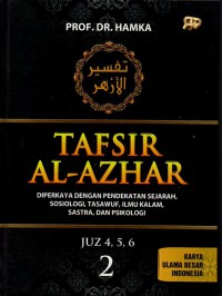 Tafsir Al-Azhar Jilid 2: Juz 4, 5, 6 Diperkaya dengan Pendekatan Sejarah, Sosiologi, Tasawuf, Ilmu Kalam, Sastra dan Psikologi