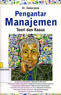 Pengantar Manajemen: Teori dan Kasus