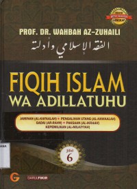 Fiqih Islam Wa Adillatuhu Jilid 6