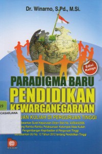 Paradigma Baru Pendidikan Kewarganegaraan: Panduan Kuliah Di Perguruan Tinggi