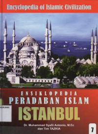 Ensiklopedia Peradaban Islam Jilid:7 Istanbul