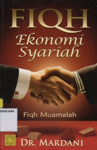Fiqh Ekonomi Syariah: Fiqh Muamalah