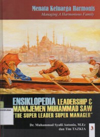 Ensiklopedia Leadership dan Manajemen Muhammad Saw The Super Leader Super Manager