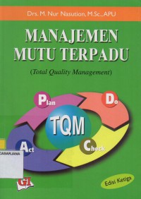 Manajemen Mutu Terpadu (Total Quality Management)