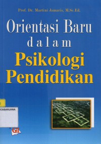 Orientasi Baru dalam Psikologi Pendidikan