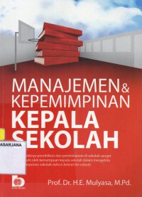 Manajemen dan Kepemimpinan Kepala Sekolah