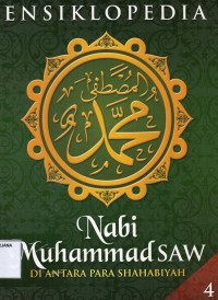 Ensiklopedia Nabi Muhammad SAW diantara Para Shahabiyah Jilid 4
