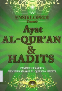 Ensiklopedi Tematis Ayat Al-Qur'an dan Hadits Jilid 4