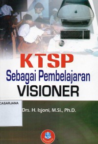 KTSP Sebagai Pembelajaran Visioner
