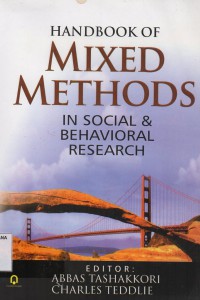 Handbook of Mixed Methods in Social dan Behavioral Research