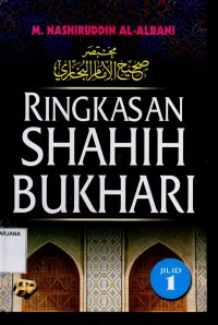 Ringkasan Shahih Bukhari Jilid 1