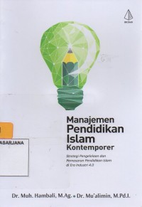 Manajemen Pendidikan Islam Kontemporer
